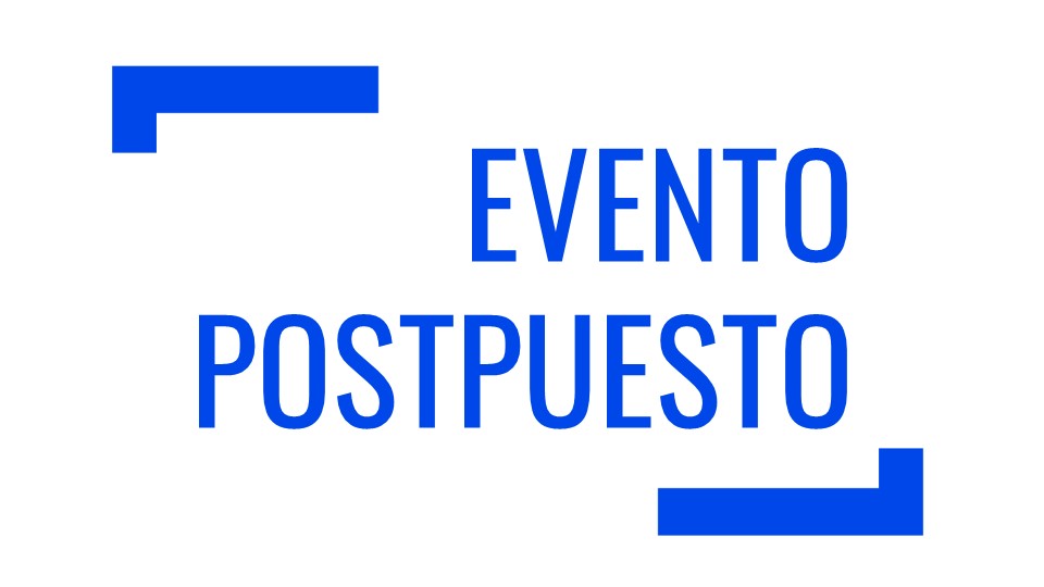 EVENTO POSTPUESTO