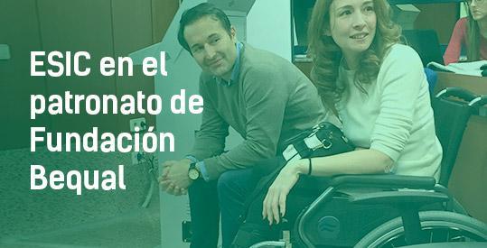 ESIC en el patronato de Fundación Bequal