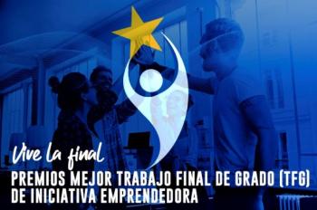 Final Premios Trabajo Final de Grado (TFG) INiciativa Emprendedora ESIC